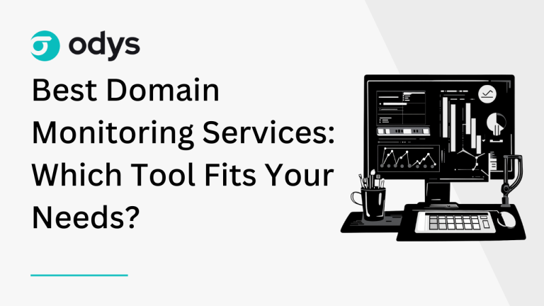 Best Domain Monitoring Services_ Which Tool Fits Your Needs