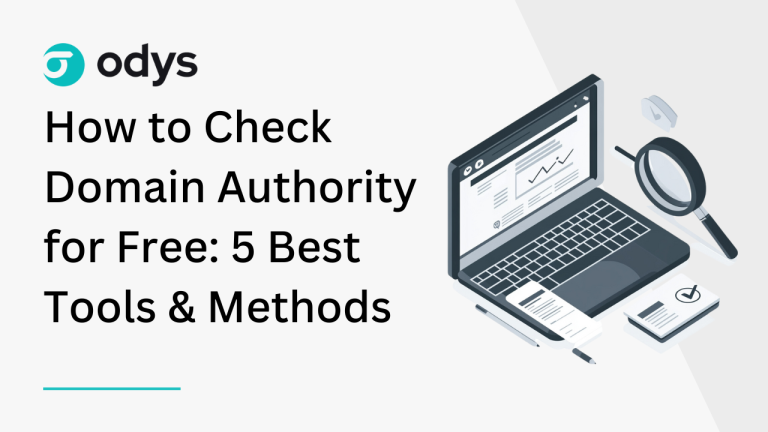 How to Check Domain Authority for Free_ 5 Best Tools & Methods