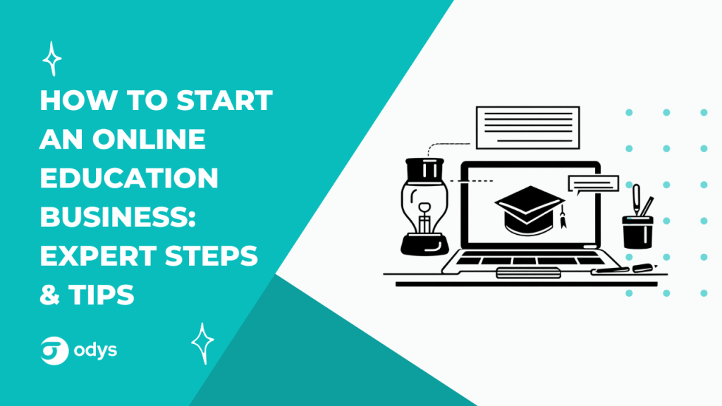 How to start an online education business